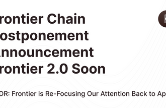 Frontier Chain Mainnet Update