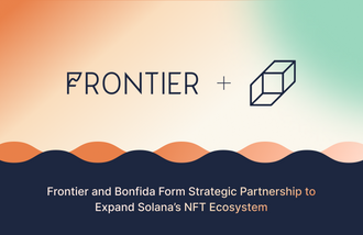 Frontier and Bonfida Form Strategic Partnership to Expand Solana’s NFT Ecosystem