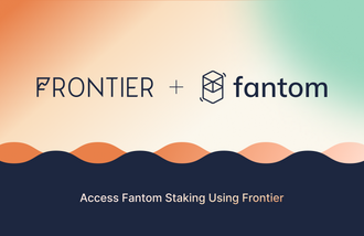 Frontier x Fantom = Access Fantom DeFi and Staking on Mobile📱